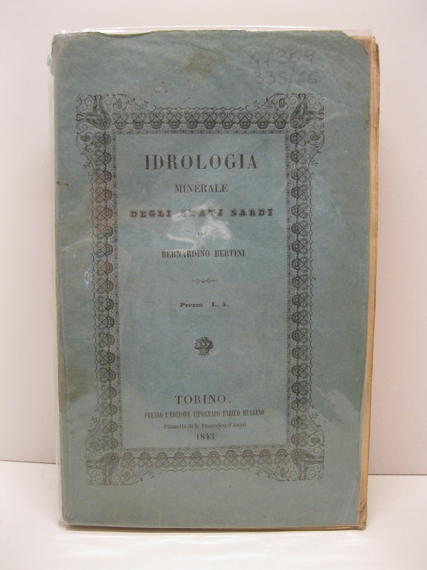 Idrologia minerale ossia descrizione di tutte le sorgenti d'acque minerali …