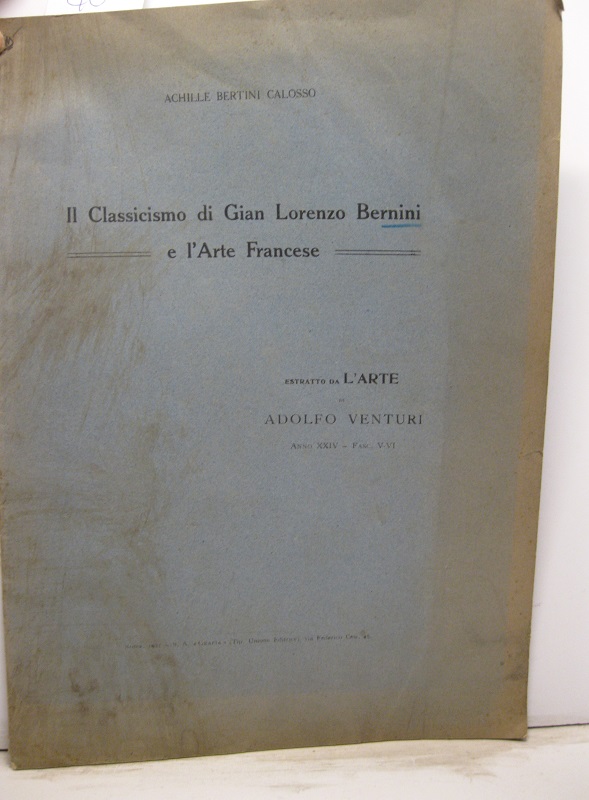 Il Classicismo di Gian Lorenzo Bernini e l'Arte Francese. Estratto …
