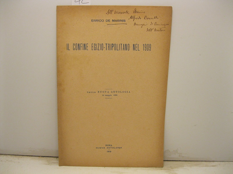 Il confine egizio-tripolitano nel 1909. Dalla Nuova Antologia, 16 maggio …