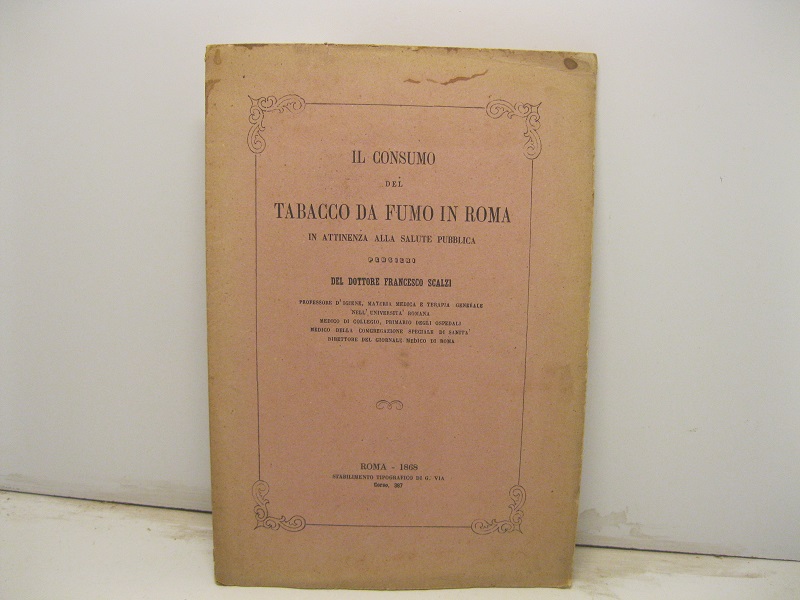 Il consumo del tabacco da fumo in Roma in attinenza …