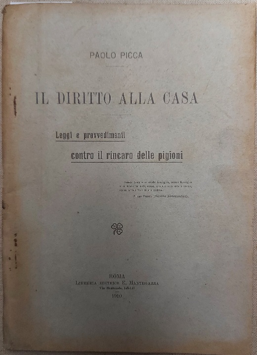 Il diritto alla casa. Leggi e provvedimenti contro il rincaro …