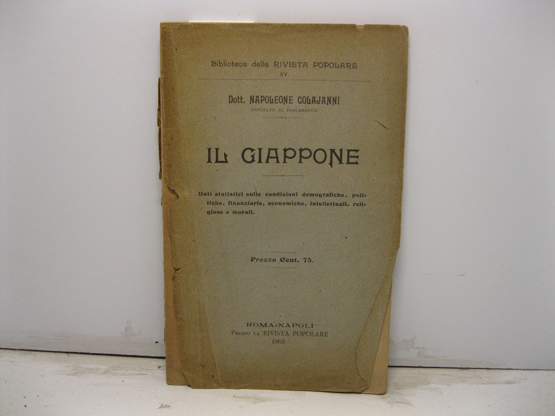 Il Giappone. Dati statistici sulle condizioni demografiche, politiche, finanziarie, economiche, …