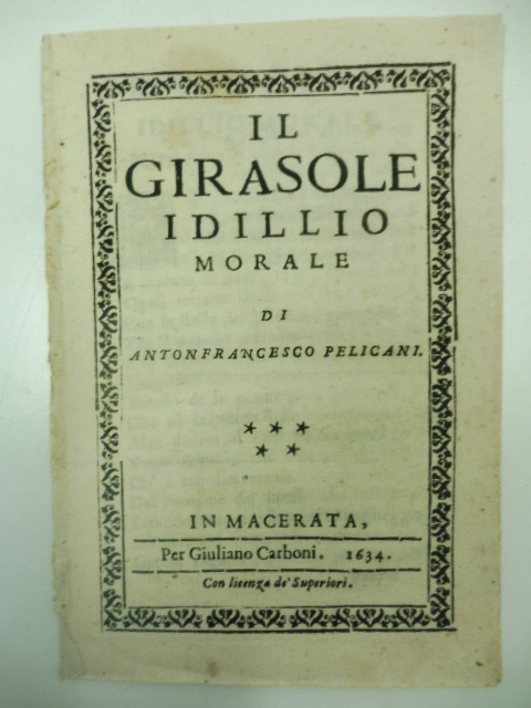 Il girasole. Idillio morale di Antonfrancesco Pelicani