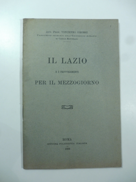 Il Lazio e i provvedimenti per il Mezzogiorno