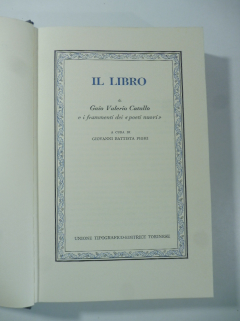 Il Libro e i Frammenti dei 'Poeti nuovi'