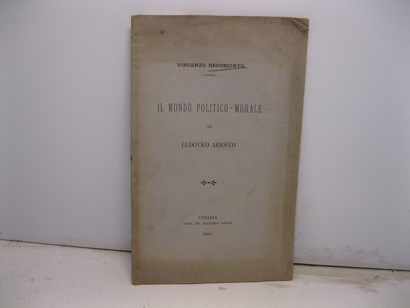 Il mondo politico-morale di Ludovico Ariosto