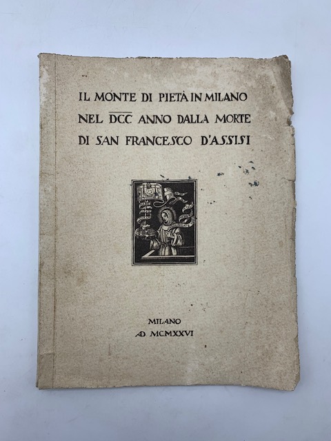 Il Monte di Pieta' in Milano nel DCC anno della …