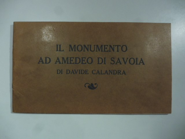 Il monumento ad Amedeo di Savoia di Davide Calandra.