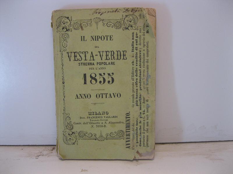 IL NIPOTE DEL VESTA-VERDE. STRENNA POPOLARE PER L'ANNO 1855. ANNO …