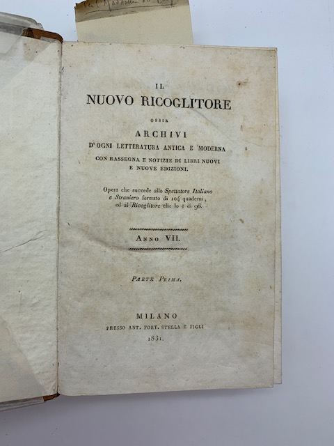 Il nuovo ricoglitore ossia archivi d'ogni letteratura antica e moderna …