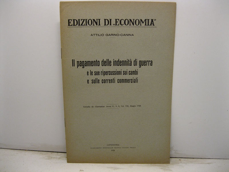 Il pagamento delle indennita' di guerra e le sue ripercussioni …