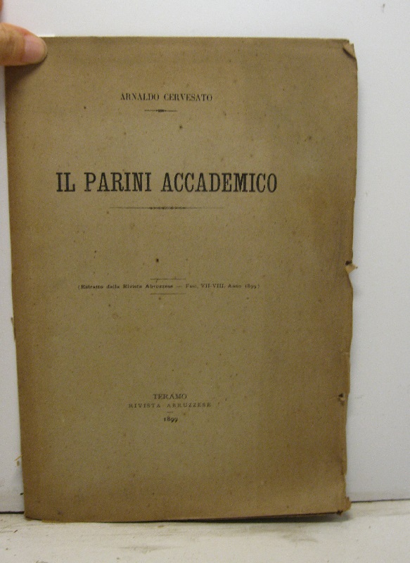 Il Parini accademico. Estratto dalla Rivista Abruzzese, fasc. VII-VIII, anno …