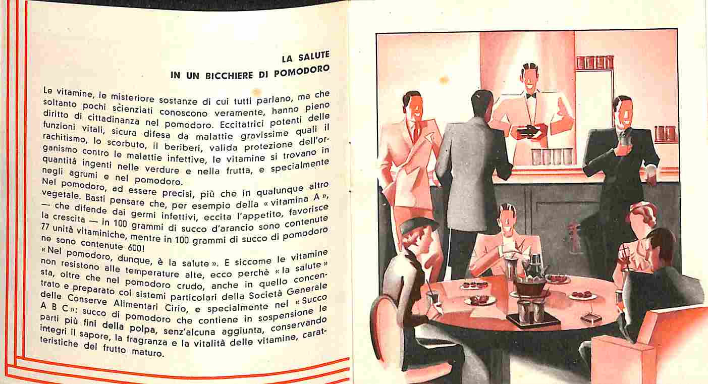 Il pomodoro si beve. A cura della Societa' generale delle …