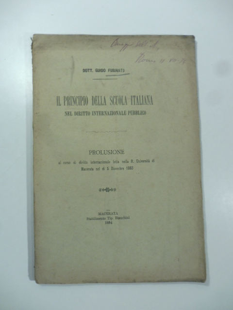Il principio della scuola italiana nel diritto internazionale pubblico. Prolusione …