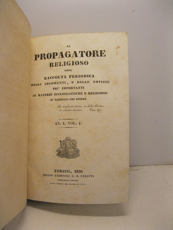 Il propagatore religioso ossia raccolta periodica degli argomenti e delle …