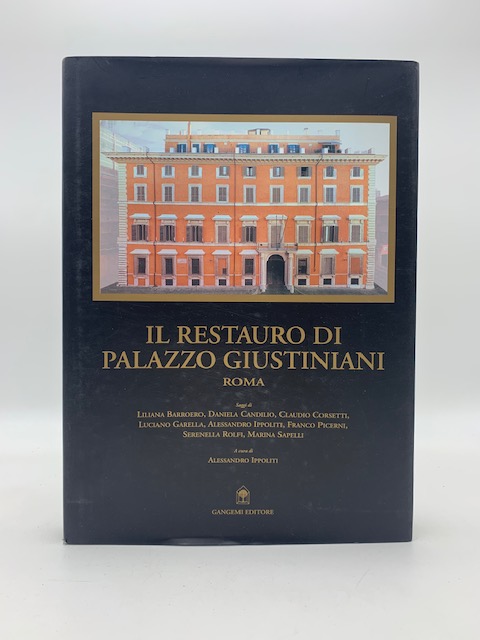 Il restauro di Palazzo Giustiniani