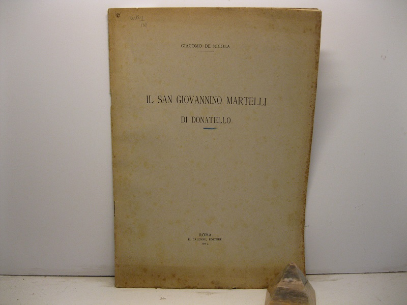 Il San Giovannino Martelli di Donatello