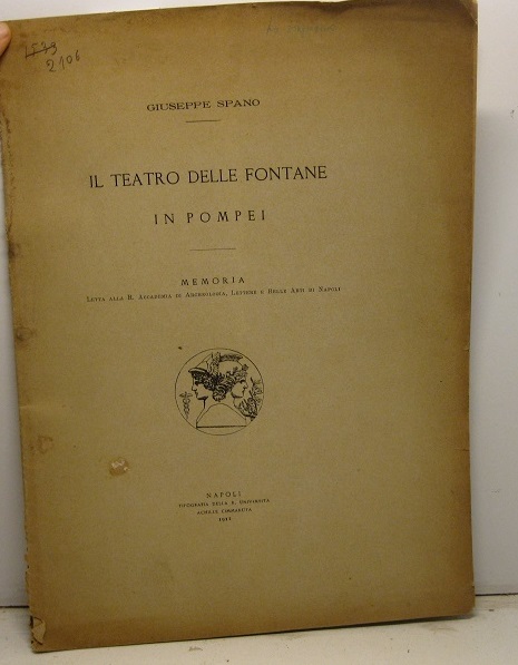 Il Teatro delle Fontane in Pompei. Memoria letta alla R. …