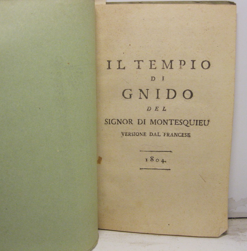 Il tempio di Gnido del Signor di Montesquieu. Versione dal …
