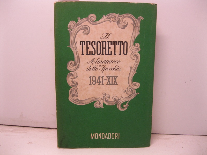 Il tesoretto. Almanacco dello Specchio 1941-XIX