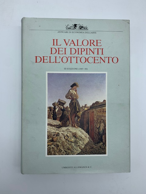 Il valore dei dipinti dell'Ottocento e del primo Novecento III …