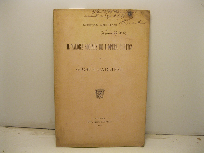 Il valore sociale de l'opera poetica di Giosue Carducci