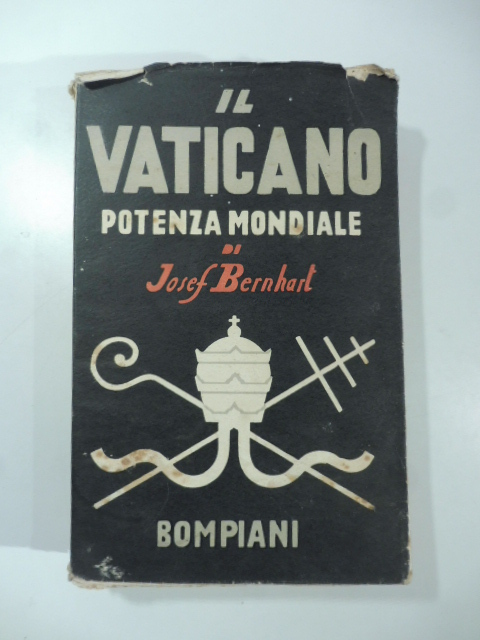 Il Vaticano potenza mondiale
