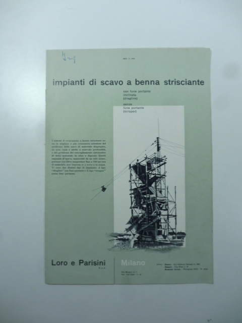 Impianti di scavo a benna strisciante. Loro e Parisini. Milano. …