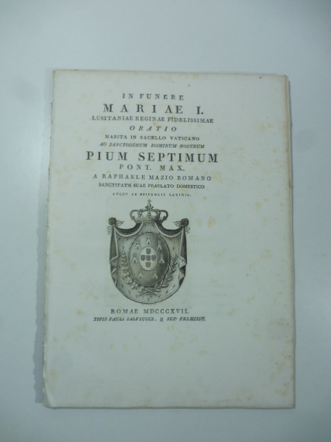 In funere Mariae I Lusitaniae reginae fidelissimae oratio habita in …