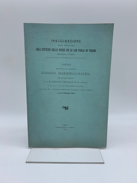 Inaugurazione della nuova sede dell'Istituto delle Opere Pie di San …