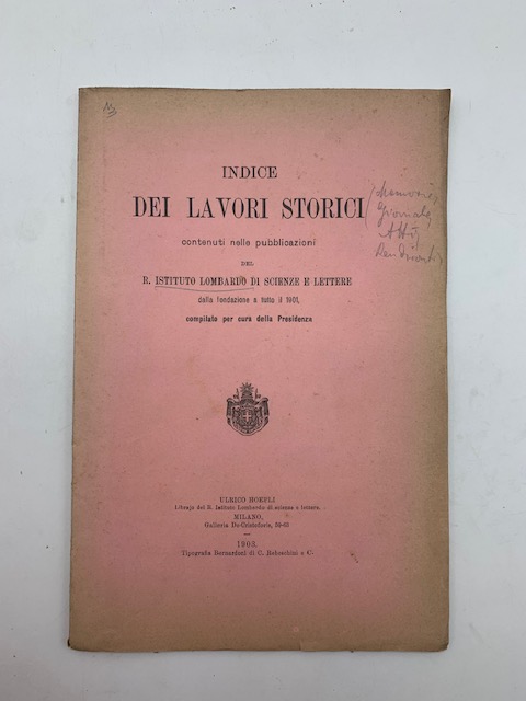 Indice dei lavori storici contenuti nelle pubblicazioni del R. Istituto …