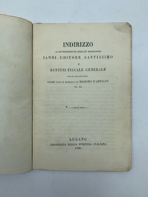 Indirizzo ai Reverendissimi Prelati Monsignori Ianni.e Ruffini. che fa seguito …