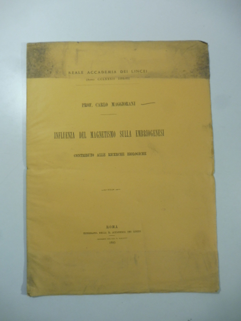 Influenza del magnetismo sulla embriogenesi. Contributo alle ricerche biologiche
