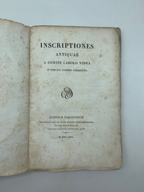 Inscriptiones antiquae a Comite Carolo Vidua in turcico itinere collectae