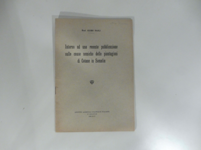 Intorno ad una recente pubblicazione sulle cause nemiche delle piantagioni …