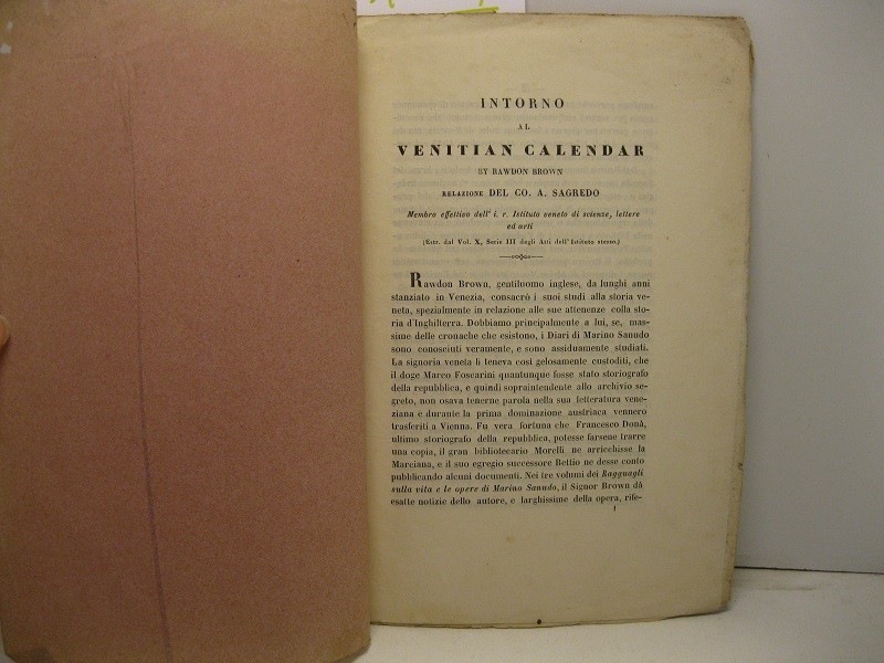 Intorno al venitian calendar by Rawdon Brown. Relazione del Co. …