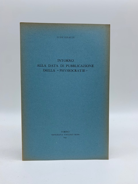 Intorno alla data di pubblicazione della Physiocratie