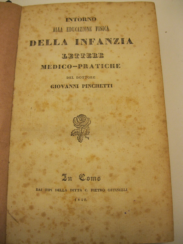 Intorno alla educazione fisica della infanzia. Lettere medico - pratiche …