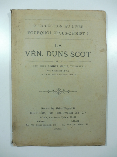 Introduction au livre Purquoi Jesus-Christ? Le Ven. Duns Scot