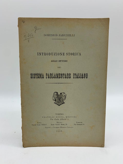 Introduzione storica allo studio del sistema parlamentare italiano