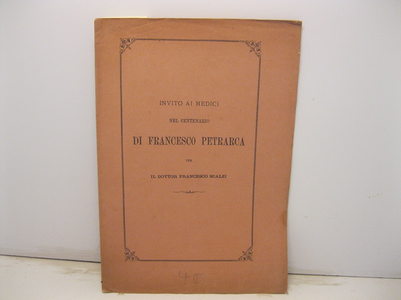 Invito ai medici nel centenario di Francesco Petrarca