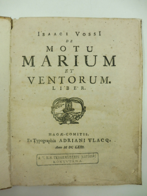 Isaaci Vossi de motu marium et ventorum liber