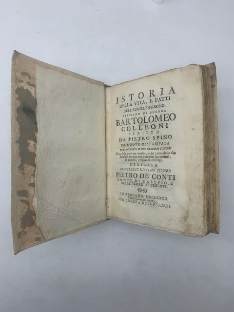 Istoria della vita e fatti dell'eccellentissimo capitano di guerra Bartolomeo …