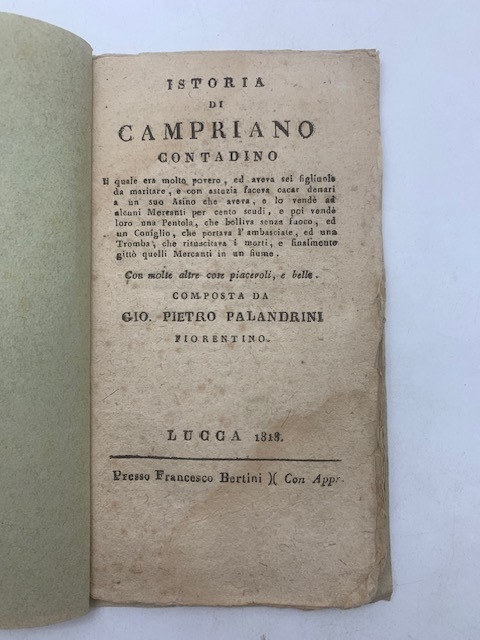 Istoria di Campriano contadino. Il quale era molto povero, ed …