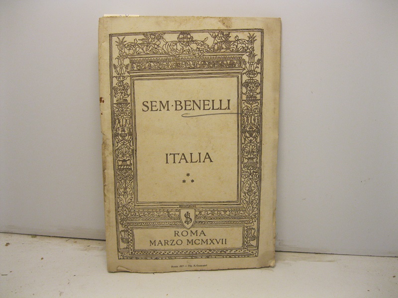 Italia. Orazione detta la sera del 13 marzo del 1917 …