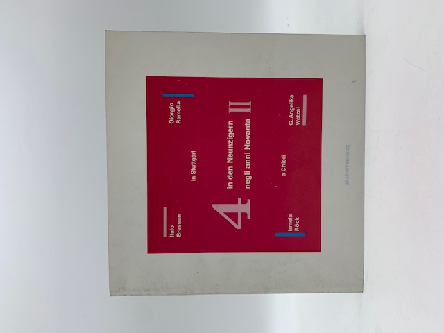 Italo Bressan, Giorgio Ramella, Irmela Rock, G. Angelika Wetzel, 4 …