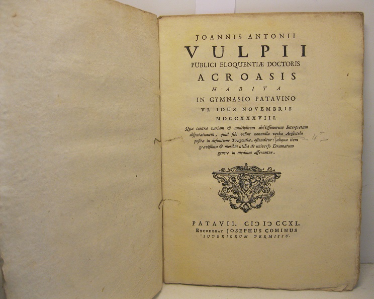 Joannis Antonii Vulpii publici eloquentiae doctoris Acroasis habita in Gymnasio …