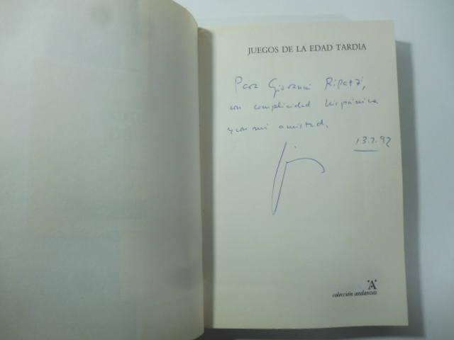 Juegos de la edad tardia. Copia con dedica e firma …