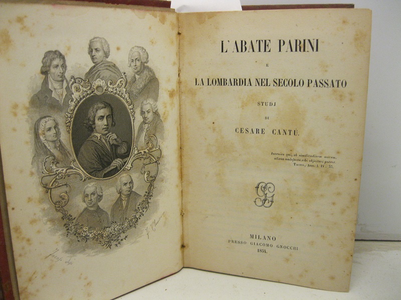 L'abate Parini e la Lombardia nel secolo passato. Studj di …