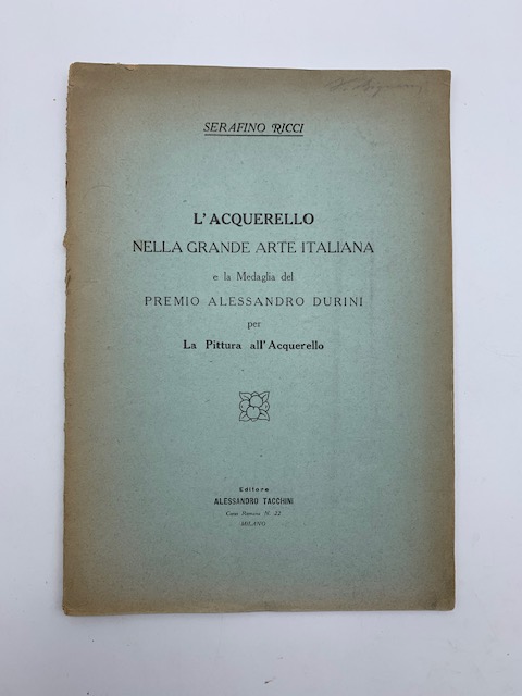 L'acquerello nella grande arte italiana e la Medaglia del Premio …